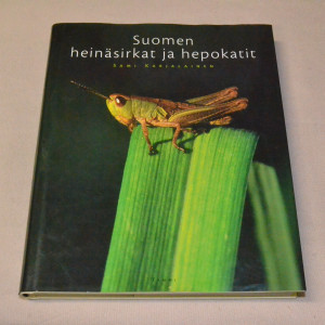 Sami Karjalainen Suomen heinäsirkat ja hepokatit